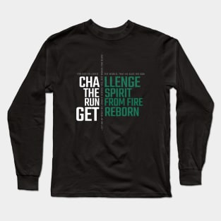 Challenge The Spirit Long Sleeve T-Shirt